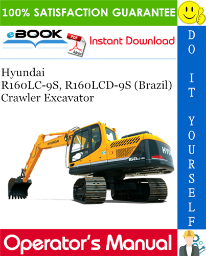 Thumbnail ☆☆ Best ☆☆ Hyundai R160LC-9S, R160LCD-9S (Brazil) Crawler Excavator Operators Manual