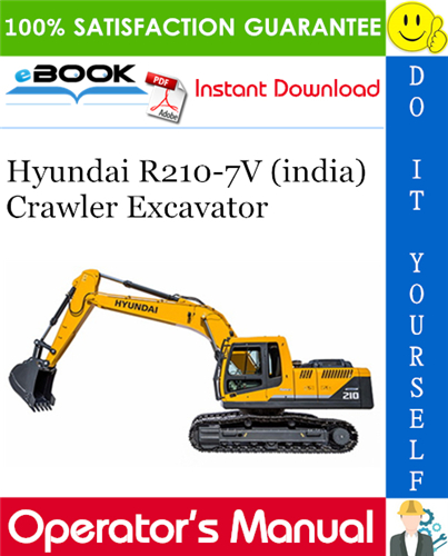 Thumbnail ☆☆ Best ☆☆ Hyundai R210-7V (india) Crawler Excavator Operators Manual