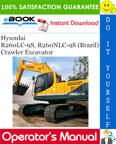 Thumbnail ☆☆ Best ☆☆ Hyundai R260LC-9S, R260NLC-9S (Brazil) Crawler Excavator Operators Manual