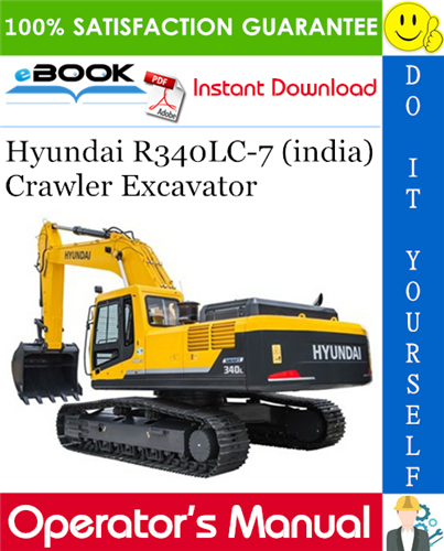Thumbnail ☆☆ Best ☆☆ Hyundai R340LC-7 (india) Crawler Excavator Operators Manual