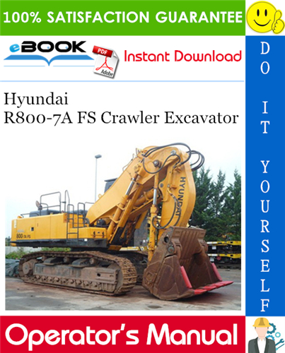 Thumbnail ☆☆ Best ☆☆ Hyundai R800-7A FS Crawler Excavator Operators Manual