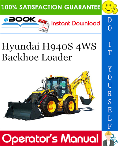 Thumbnail ☆☆ Best ☆☆ Hyundai H940S 4WS Backhoe Loader Operators Manual