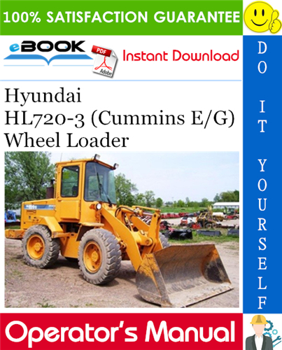 Thumbnail ☆☆ Best ☆☆ Hyundai HL720-3 (Cummins E/G) Wheel Loader Operators Manual
