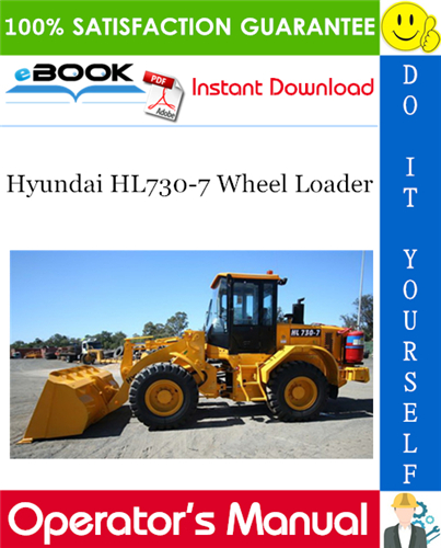 Thumbnail ☆☆ Best ☆☆ Hyundai HL730-7 Wheel Loader Operators Manual