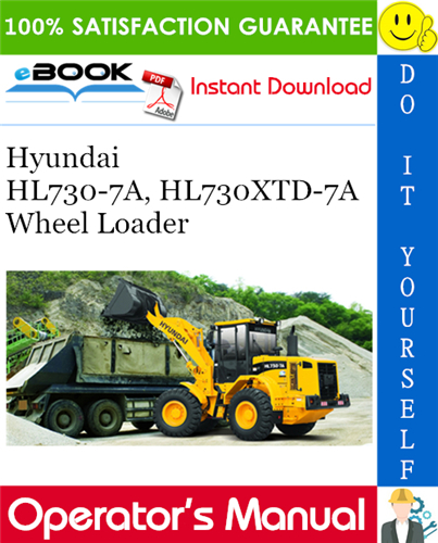 Thumbnail ☆☆ Best ☆☆ Hyundai HL730-7A, HL730XTD-7A Wheel Loader Operators Manual