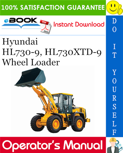 Thumbnail ☆☆ Best ☆☆ Hyundai HL730-9, HL730XTD-9 Wheel Loader Operators Manual