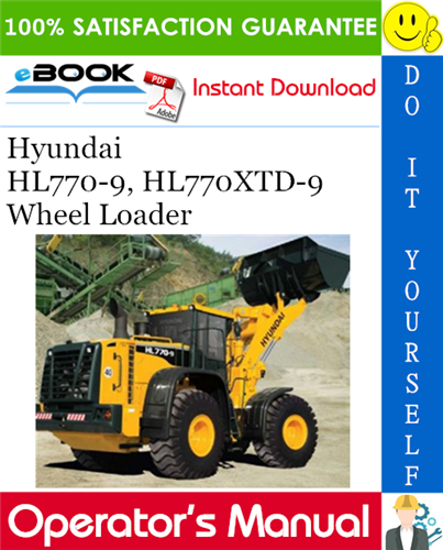 Thumbnail ☆☆ Best ☆☆ Hyundai HL770-9, HL770XTD-9 Wheel Loader Operators Manual