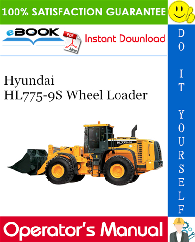 Thumbnail ☆☆ Best ☆☆ Hyundai HL775-9S Wheel Loader Operators Manual
