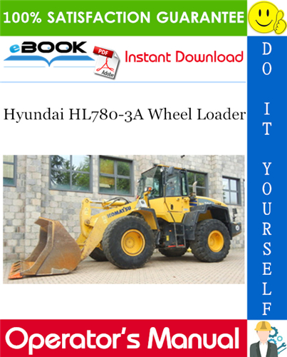 Thumbnail ☆☆ Best ☆☆ Hyundai HL780-3A Wheel Loader Operators Manual