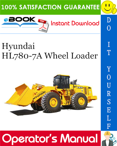 Thumbnail ☆☆ Best ☆☆ Hyundai HL780-7A Wheel Loader Operators Manual