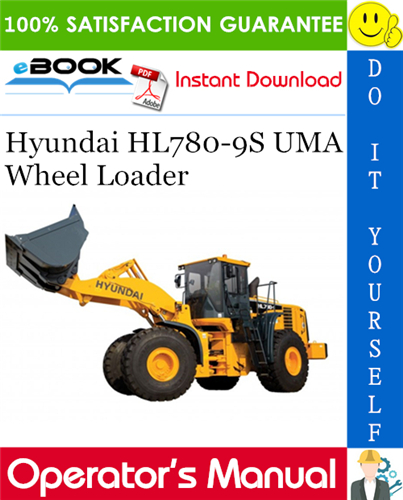 Thumbnail ☆☆ Best ☆☆ Hyundai HL780-9S UMA Wheel Loader Operators Manual
