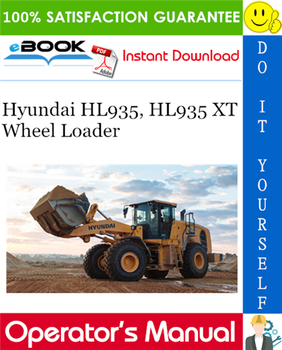 Thumbnail ☆☆ Best ☆☆ Hyundai HL935, HL935 XT Wheel Loader Operators Manual