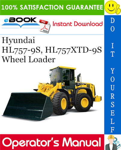 Thumbnail ☆☆ Best ☆☆ Hyundai HL757-9S, HL757XTD-9S Wheel Loader Operators Manual Thumbnail ☆☆ Best ☆☆ Hyundai HL757-9S, HL757XTD-9S Wheel Loader Operators Manual