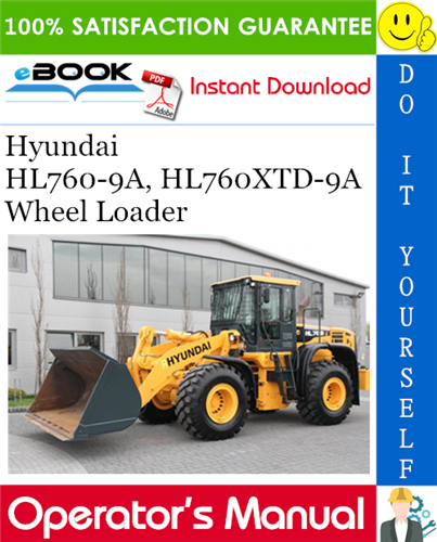 Thumbnail ☆☆ Best ☆☆ Hyundai HL760-9A, HL760XTD-9A Wheel Loader Operators Manual Thumbnail ☆☆ Best ☆☆ Hyundai HL760-9A, HL760XTD-9A Wheel Loader Operators Manual