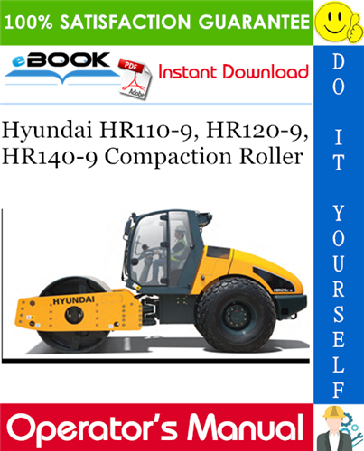 Thumbnail ☆☆ Best ☆☆ Hyundai HR110-9, HR120-9, HR140-9 Compaction Roller Operators Manual