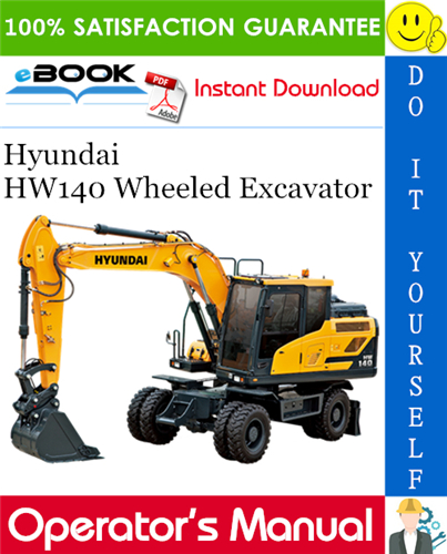 Thumbnail ☆☆ Best ☆☆ Hyundai HW140 Wheeled Excavator Operators Manual Thumbnail ☆☆ Best ☆☆ Hyundai HW140 Wheeled Excavator Operators Manual