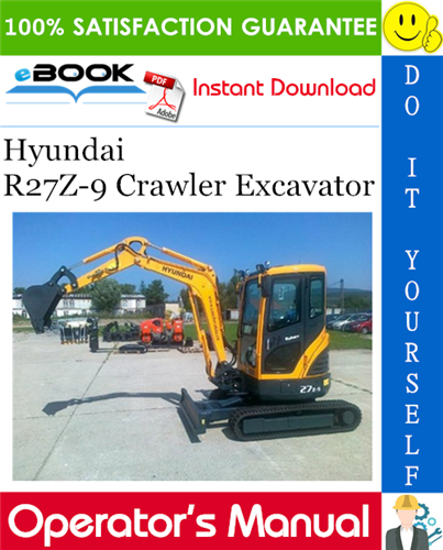 Thumbnail ☆☆ Best ☆☆ Hyundai R27Z-9 Crawler Excavator Operators Manual