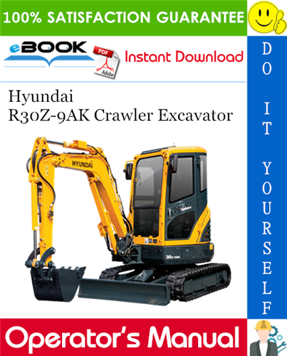 Thumbnail ☆☆ Best ☆☆ Hyundai R30Z-9AK Crawler Excavator Operators Manual