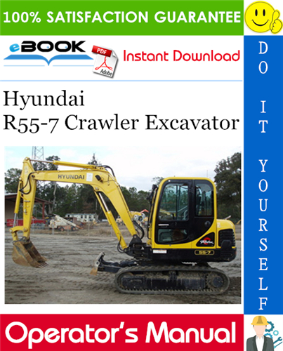 Thumbnail ☆☆ Best ☆☆ Hyundai R55-7 Crawler Excavator Operators Manual