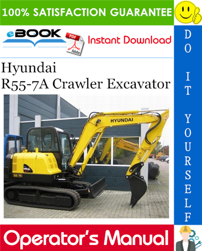 Thumbnail ☆☆ Best ☆☆ Hyundai R55-7A Crawler Excavator Operators Manual