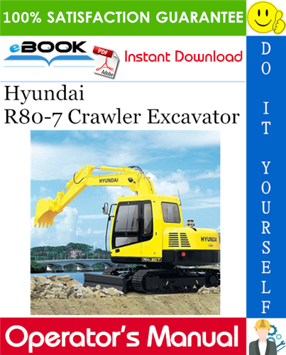 Thumbnail ☆☆ Best ☆☆ Hyundai R80-7 Crawler Excavator Operators Manual