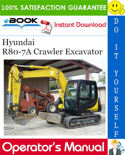 Thumbnail ☆☆ Best ☆☆ Hyundai R80-7A Crawler Excavator Operators Manual