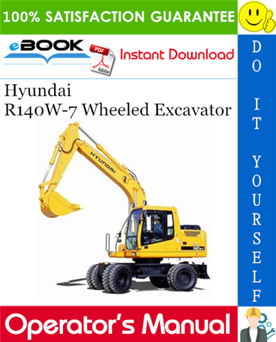 Thumbnail ☆☆ Best ☆☆ Hyundai R140W-7 Wheeled Excavator Operators Manual Thumbnail ☆☆ Best ☆☆ Hyundai R140W-7 Wheeled Excavator Operators Manual