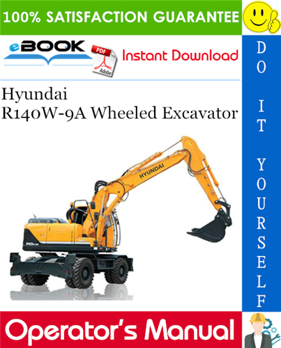 Thumbnail ☆☆ Best ☆☆ Hyundai R140W-9A Wheeled Excavator Operators Manual Thumbnail ☆☆ Best ☆☆ Hyundai R140W-9A Wheeled Excavator Operators Manual
