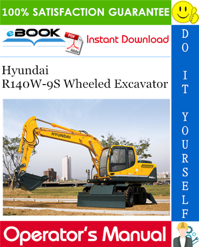 Thumbnail ☆☆ Best ☆☆ Hyundai R140W-9S Wheeled Excavator Operators Manual Thumbnail ☆☆ Best ☆☆ Hyundai R140W-9S Wheeled Excavator Operators Manual