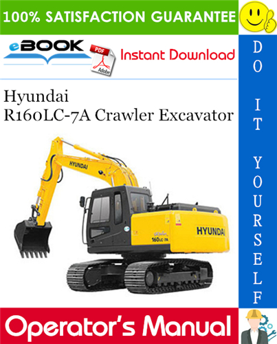 Thumbnail ☆☆ Best ☆☆ Hyundai R160LC-7A Crawler Excavator Operators Manual Thumbnail ☆☆ Best ☆☆ Hyundai R160LC-7A Crawler Excavator Operators Manual
