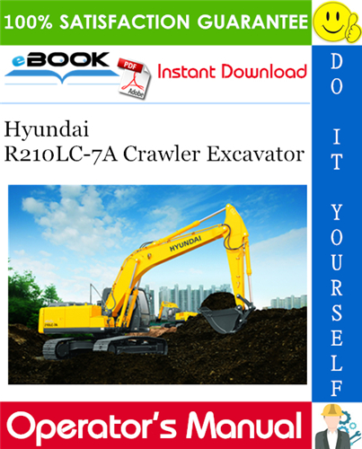 Thumbnail ☆☆ Best ☆☆ Hyundai R210LC-7A Crawler Excavator Operators Manual