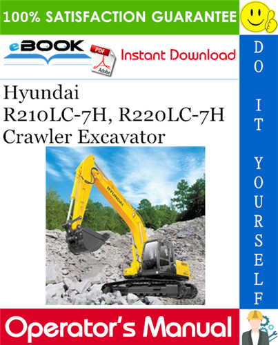 Thumbnail ☆☆ Best ☆☆ Hyundai R210LC-7H, R220LC-7H Crawler Excavator Operators Manual