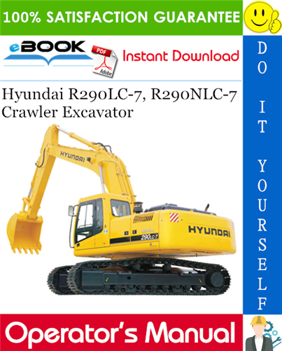 Thumbnail ☆☆ Best ☆☆ Hyundai R290LC-7, R290NLC-7 Crawler Excavator Operators Manual