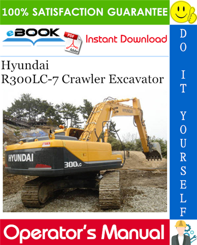 Thumbnail ☆☆ Best ☆☆ Hyundai R300LC-7 Crawler Excavator Operators Manual