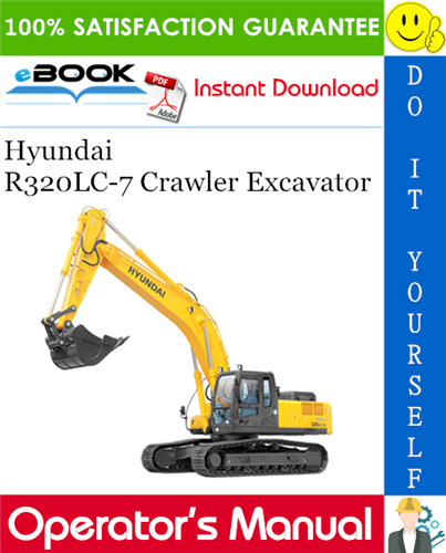 Thumbnail ☆☆ Best ☆☆ Hyundai R320LC-7 Crawler Excavator Operators Manual