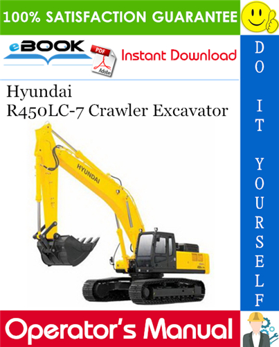 Thumbnail ☆☆ Best ☆☆ Hyundai R450LC-7 Crawler Excavator Operators Manual