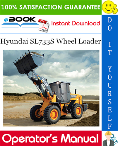Thumbnail ☆☆ Best ☆☆ Hyundai SL733S Wheel Loader Operators Manual