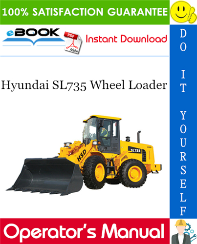 Thumbnail ☆☆ Best ☆☆ Hyundai SL735 Wheel Loader Operators Manual