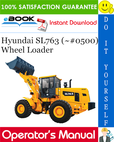 Thumbnail ☆☆ Best ☆☆ Hyundai SL763 (#0500) Wheel Loader Operators Manual
