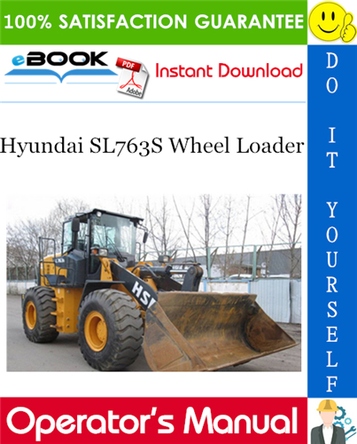 Thumbnail ☆☆ Best ☆☆ Hyundai SL763S Wheel Loader Operators Manual