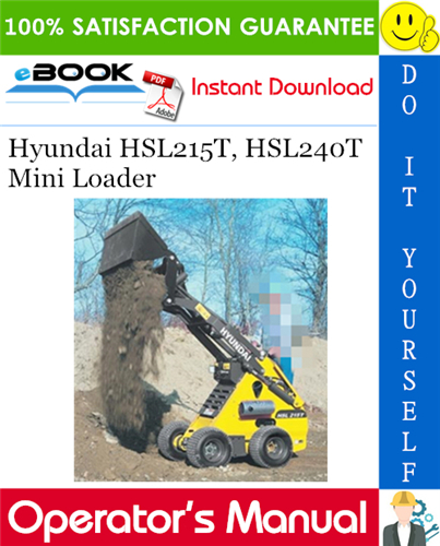 Thumbnail ☆☆ Best ☆☆ Hyundai HSL215T, HSL240T Mini Loader Operators Manual