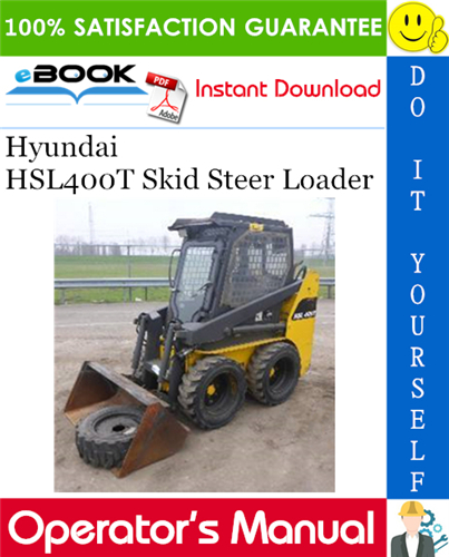 Thumbnail ☆☆ Best ☆☆ Hyundai HSL400T Skid Steer Loader Operators Manual