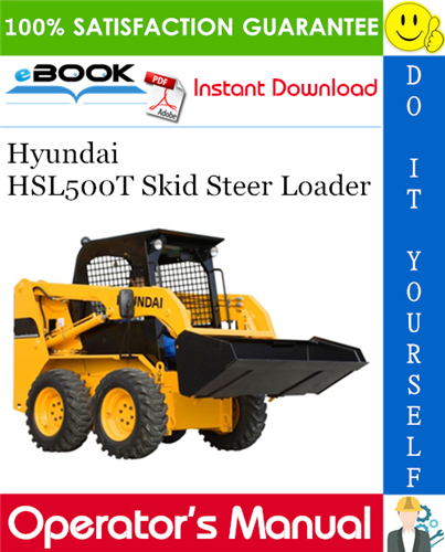 Thumbnail ☆☆ Best ☆☆ Hyundai HSL500T Skid Steer Loader Operators Manual