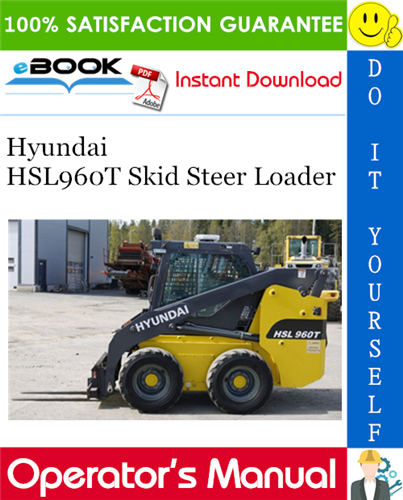 Thumbnail ☆☆ Best ☆☆ Hyundai HSL960T Skid Steer Loader Operators Manual