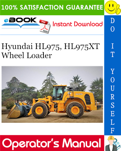 Thumbnail ☆☆ Best ☆☆ Hyundai HL975, HL975XT Wheel Loader Operators Manual