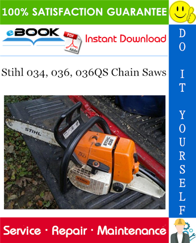 Thumbnail ☆☆ Best ☆☆ Stihl 034, 036, 036QS Chain Saws Service Repair Manual 