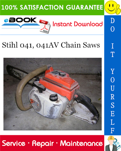 Thumbnail ☆☆ Best ☆☆ Stihl 041, 041AV Chain Saws Service Repair Manual