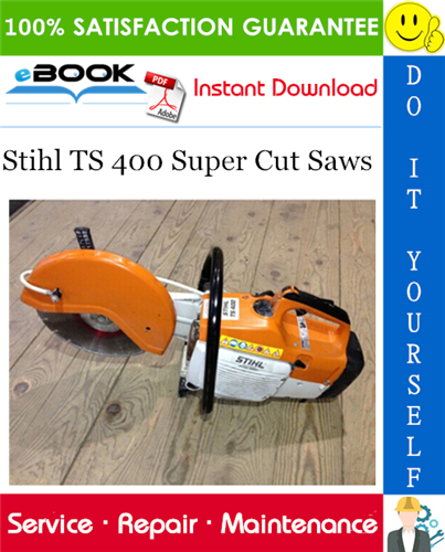 Thumbnail ☆☆ Best ☆☆ Stihl TS 400 Super Cut Saws Service Repair Manual