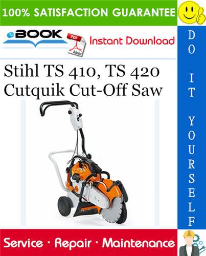 Thumbnail ☆☆ Best ☆☆ Stihl TS 410, TS 420 Cutquik Cut-Off Saw Service Repair Manual 