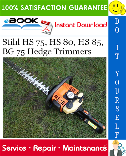 Thumbnail ☆☆ Best ☆☆ Stihl HS 75, HS 80, HS 85, BG 75 Hedge Trimmers Service Repair Manual 